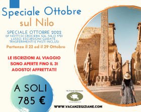 SPECIALE OTTOBRE SUL NILO! - Vacanzegiziane